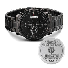 Para Mi Esposo Bombero Te Necesitamos Aquí Con Nosotros (Negro Carbón) – Reloj de Hombre