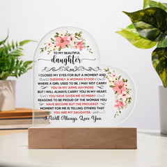 Para mi preciosa hija - Placa de corazón de acrílico