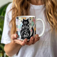 La vida es mejor con gatos – Taza de cerámica